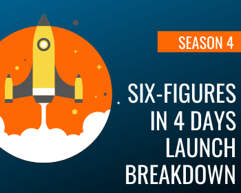 WTS Season 4: Six-figures in 4 Days Launch Breakdown