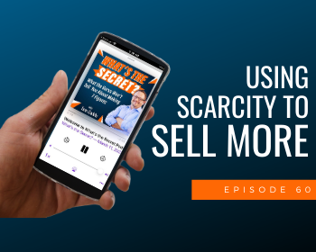 Using Scarcity to Sell More